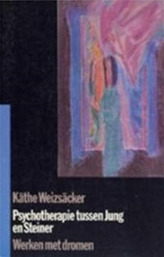 Psychotherapie tussen Jung en Steiner