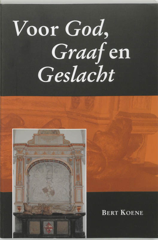 Voor God, Graaf en Geslacht / Middeleeuwse studies en bronnen / 88