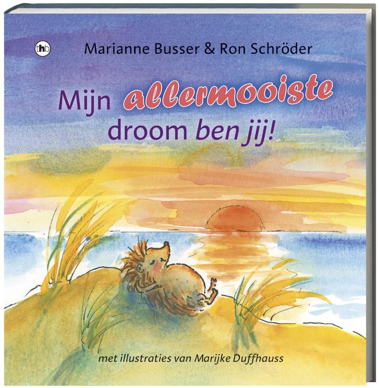 Mijn allermooiste droom ben jij