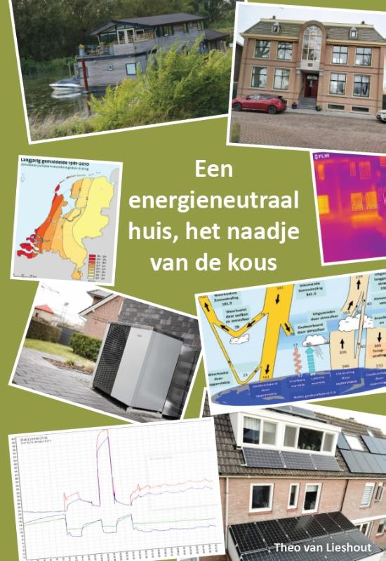 Theo van Lieshout Een Energieneutraal Huis