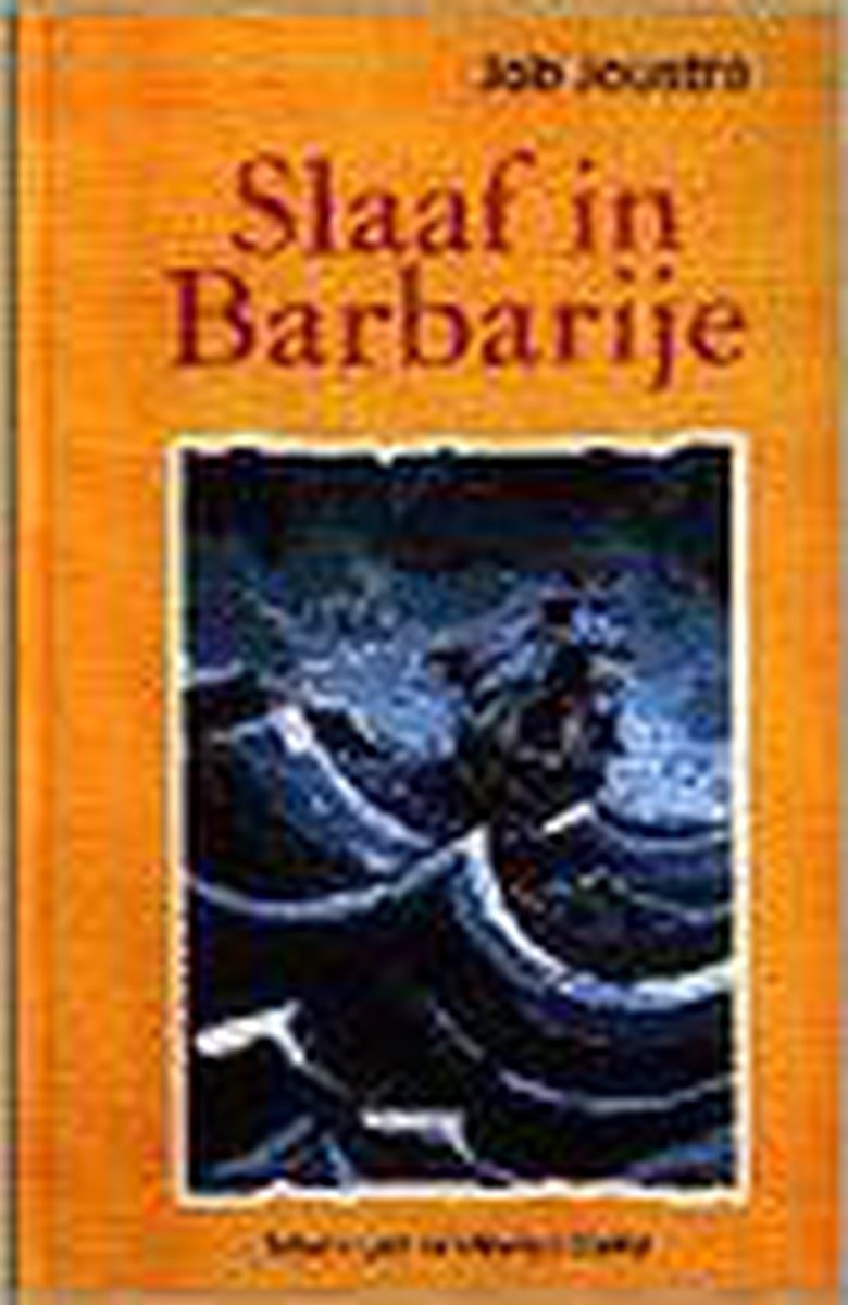 boekenbalie_9789038410180_cover Slaaf in Barbarije