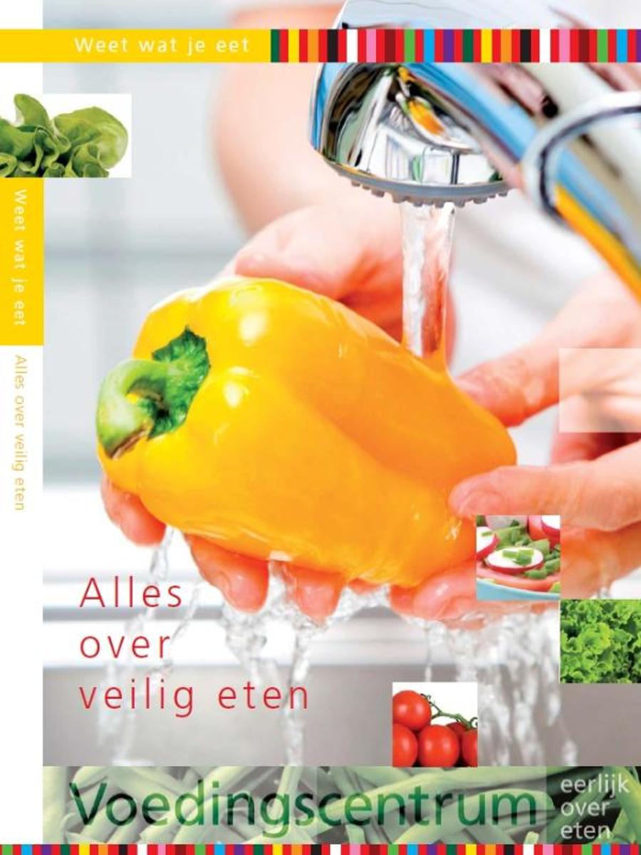 boekenbalie_9789051779400_cover Alles over veilig eten / Weet wat je eet