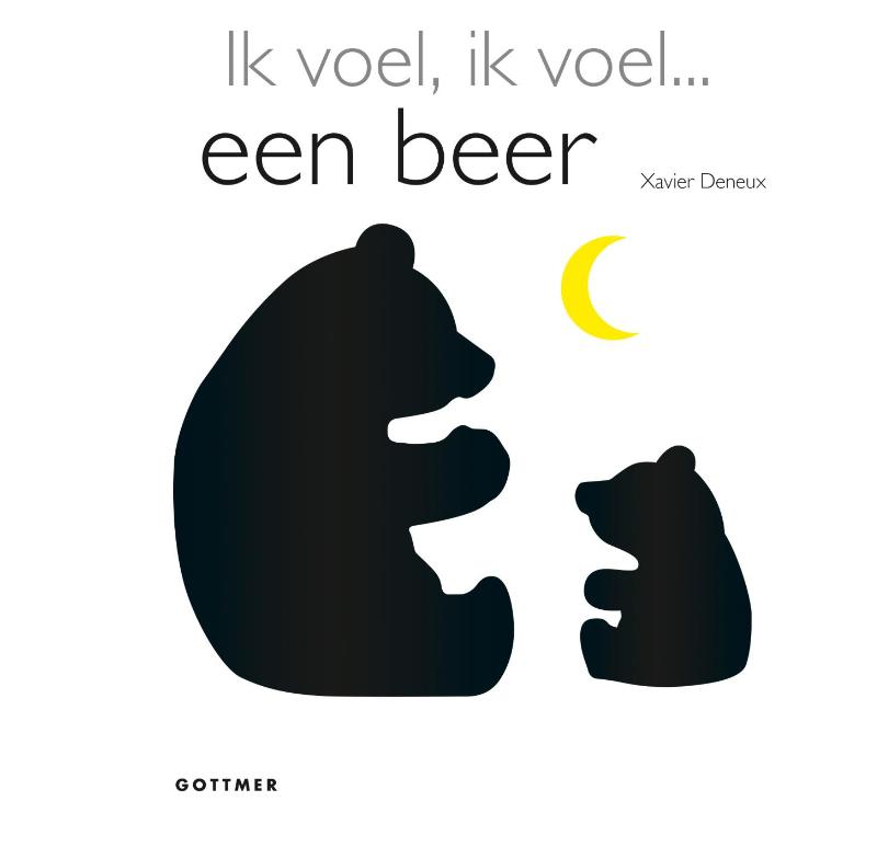 Ik voel, ik voel... een beer