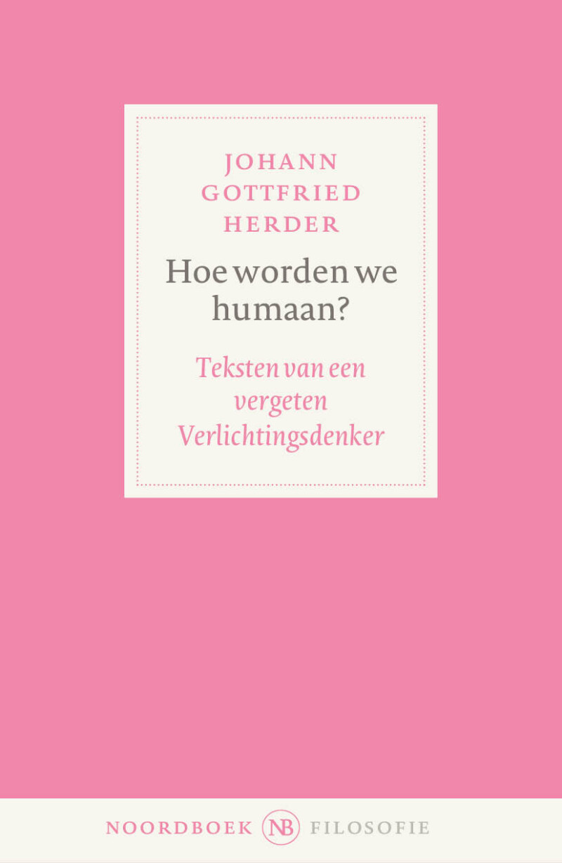 Hoe worden we humaan? / Noordboek filosofie