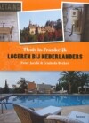 Logeren bij Nederlanders / Thuis in Frankrijk