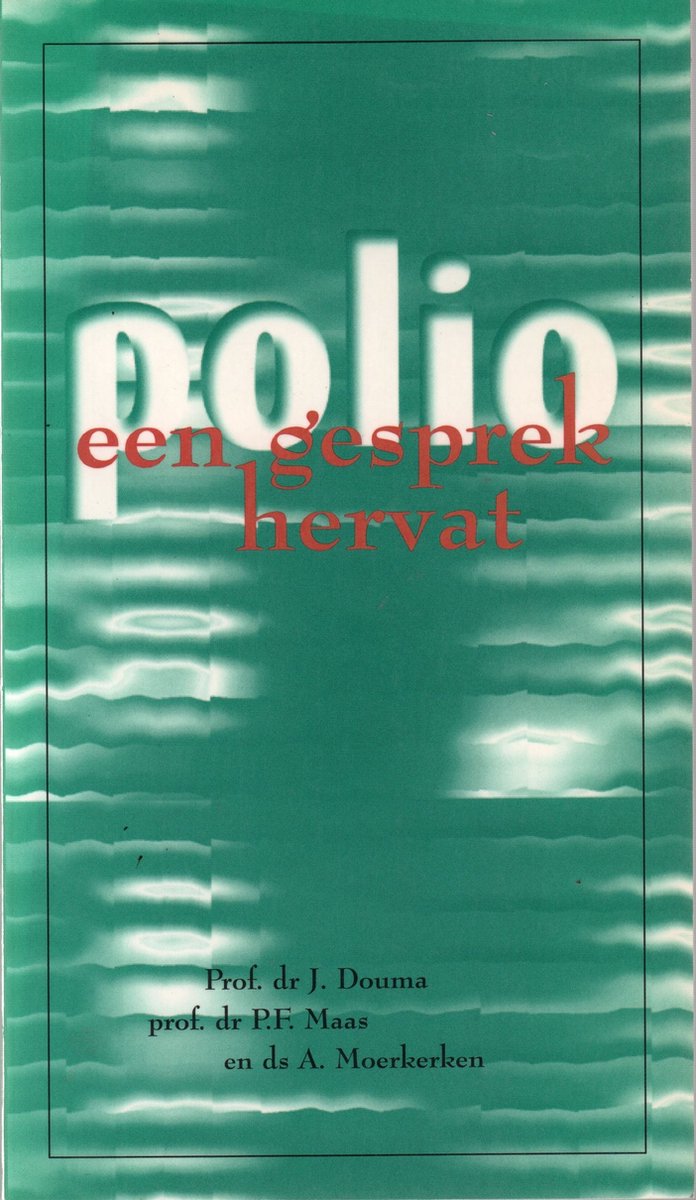 boekenbalie_9789061403999_cover Polio. een gesprek hervat