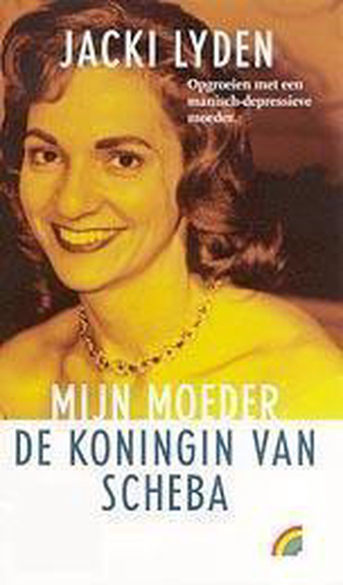 Mijn moeder, de koningin van Scheba / Rainbow pocketboeken / 473