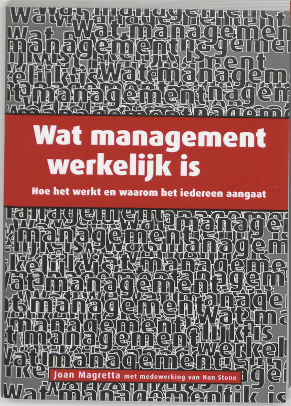 Wat Management Werkelijk Is