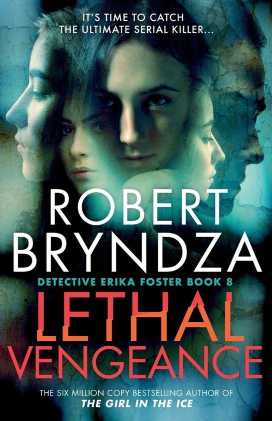 Lethal Vengeance / Detective Erika Foster