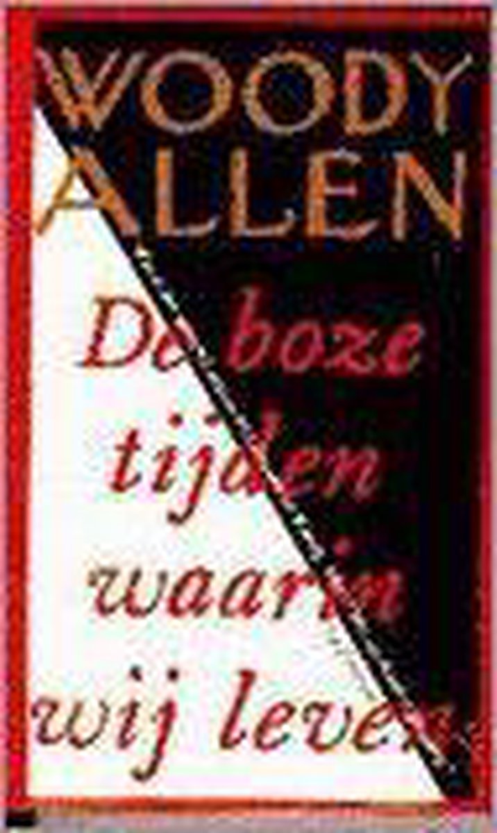 boekenbalie_9789035112087_cover De boze tijden waarin wij leven