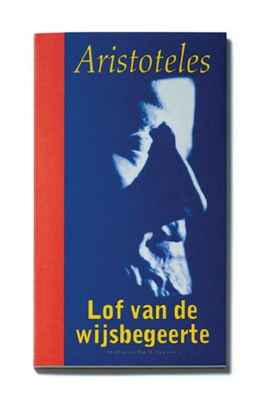 Lof van de wijsbegeerte / Aristoteles in Nederlandse vertaling