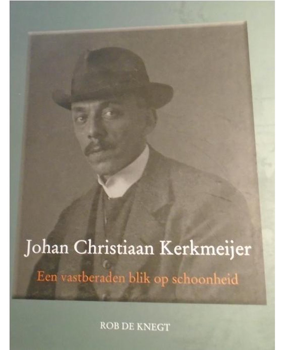 Johan Christiaan Kerkmeijer (1875 – 1956) / Biografische Reeks Hoorn / 2