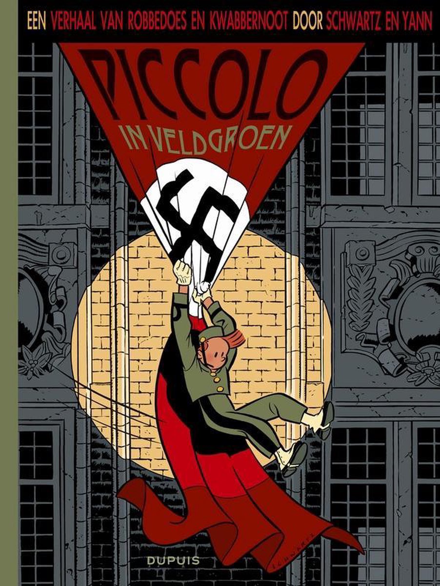Piccolo in veldgroen / Een verhaal van Robbedoes en Kwabbernoot door ... / 5