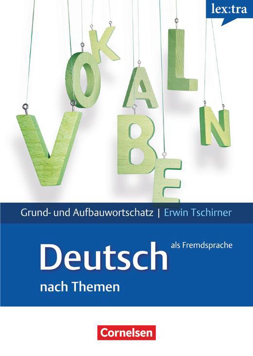 Lextra - Deutsch als Fremdsprache: Grund- und Aufbauwortscha