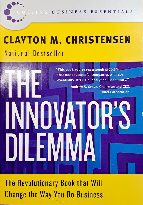 The Innovator's Dilemma
