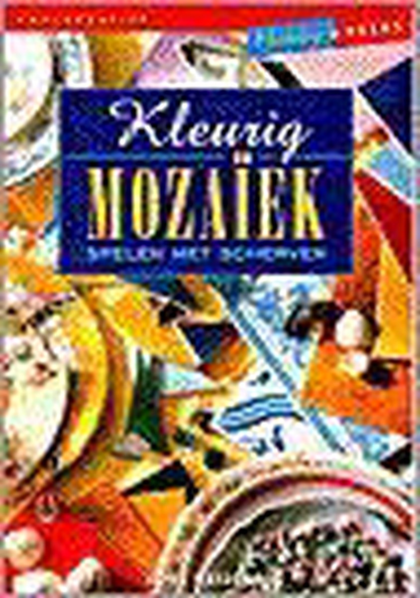 boekenbalie_9789038410258_cover Kleurig mozaiek / Hobbyreeks
