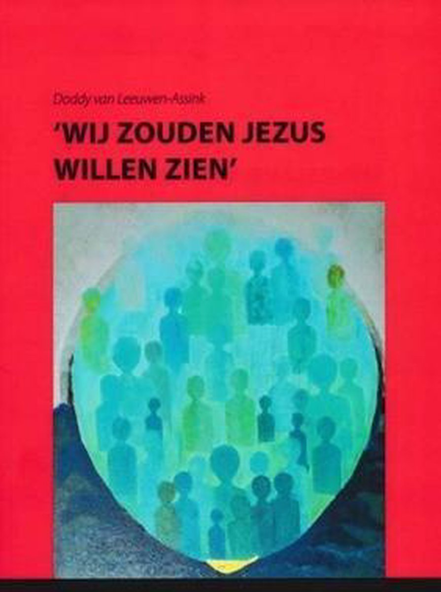 Wij zouden Jezus willen zien. Het evangelie naar Johannes herlezen met een catechetische blik