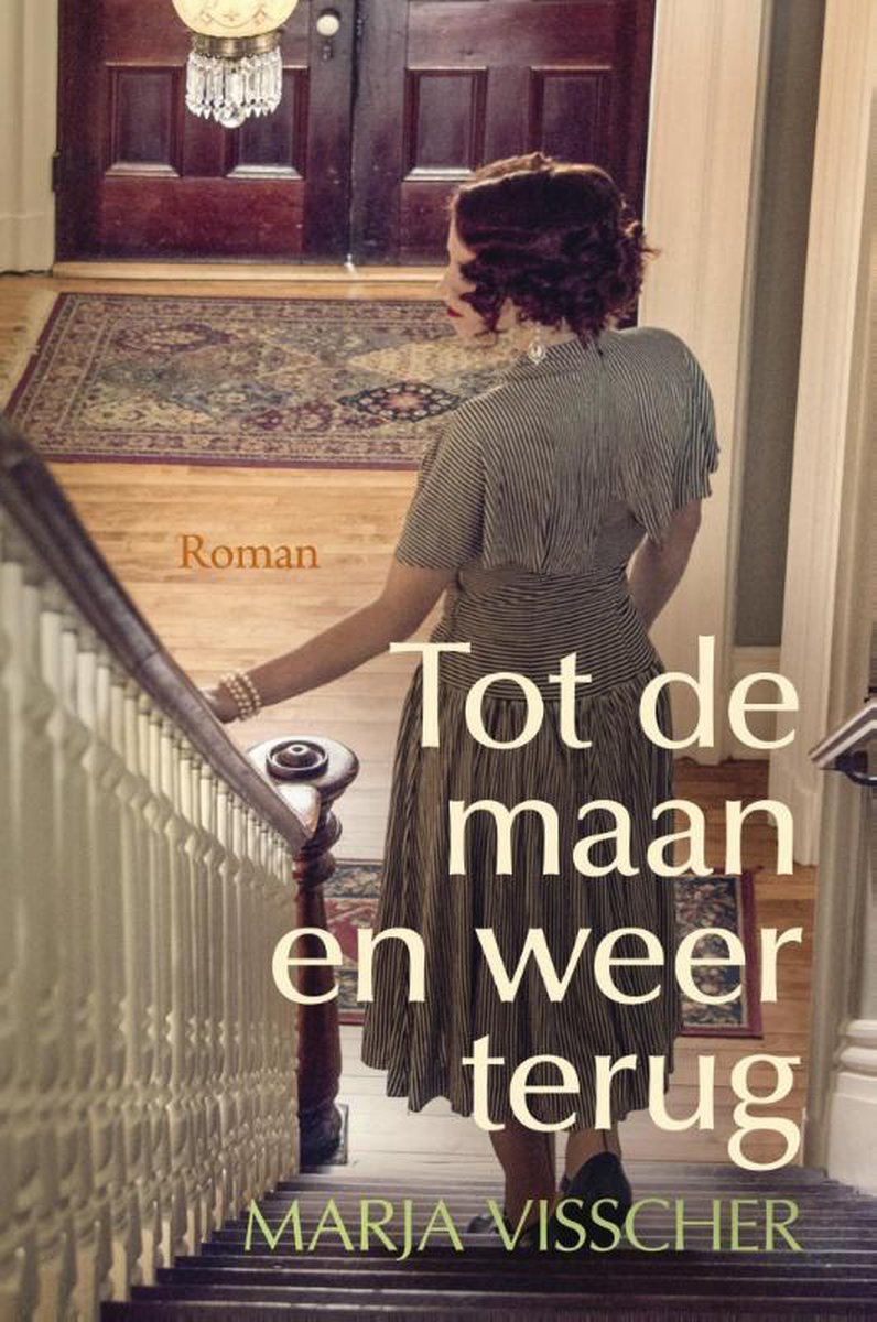Marja Visscher Tot De Maan En Weer Terug / Tussen Stad En Streek / 2