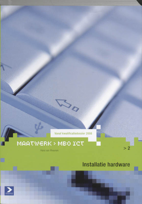 Installatie Hardware / Niveau 2 / MBO-ICT reeks