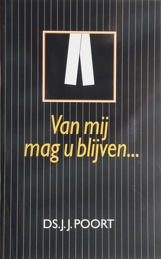 Van mij mag u blijven
