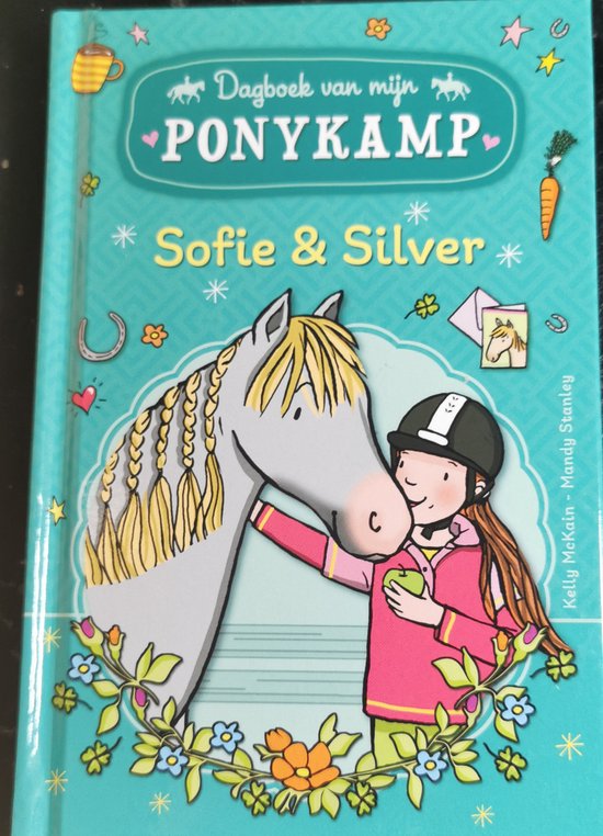 Ponykamp avonturen - Het dagboek van Sofie & Silver