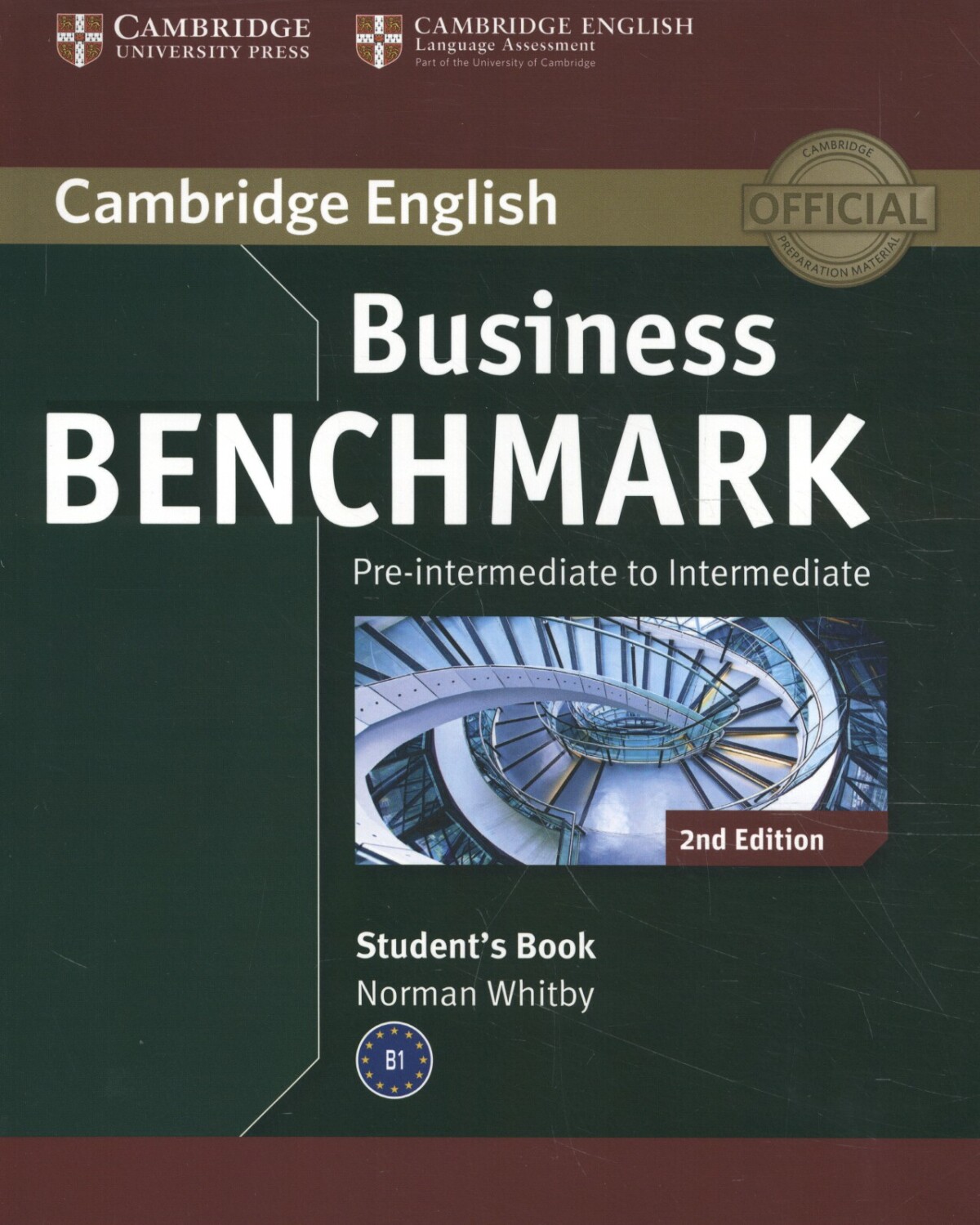 Business Benchmark Pre-Intermediate to Intermediate Business Preliminary Student's Book