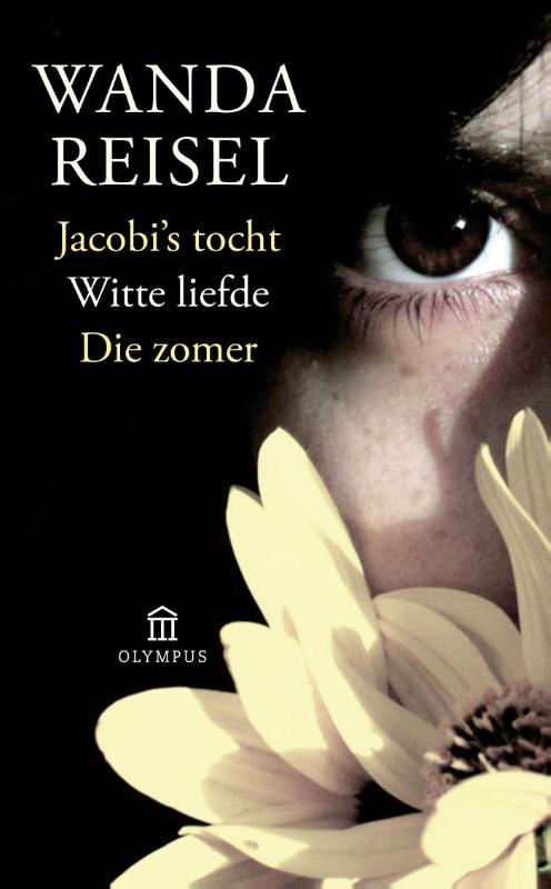 Jacobi's tocht; Witte liefde; Die zomer