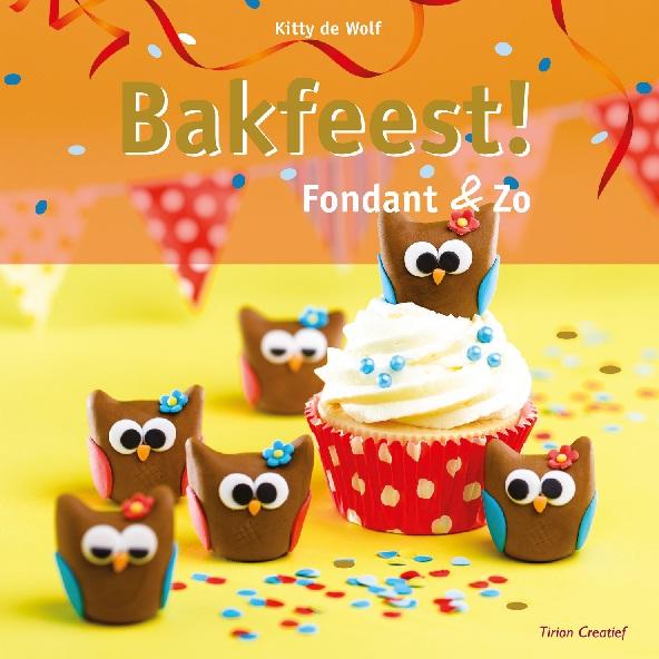 boekenbalie_9789043915557_cover Tirion creatief Bakfeest! / Tirion creatief