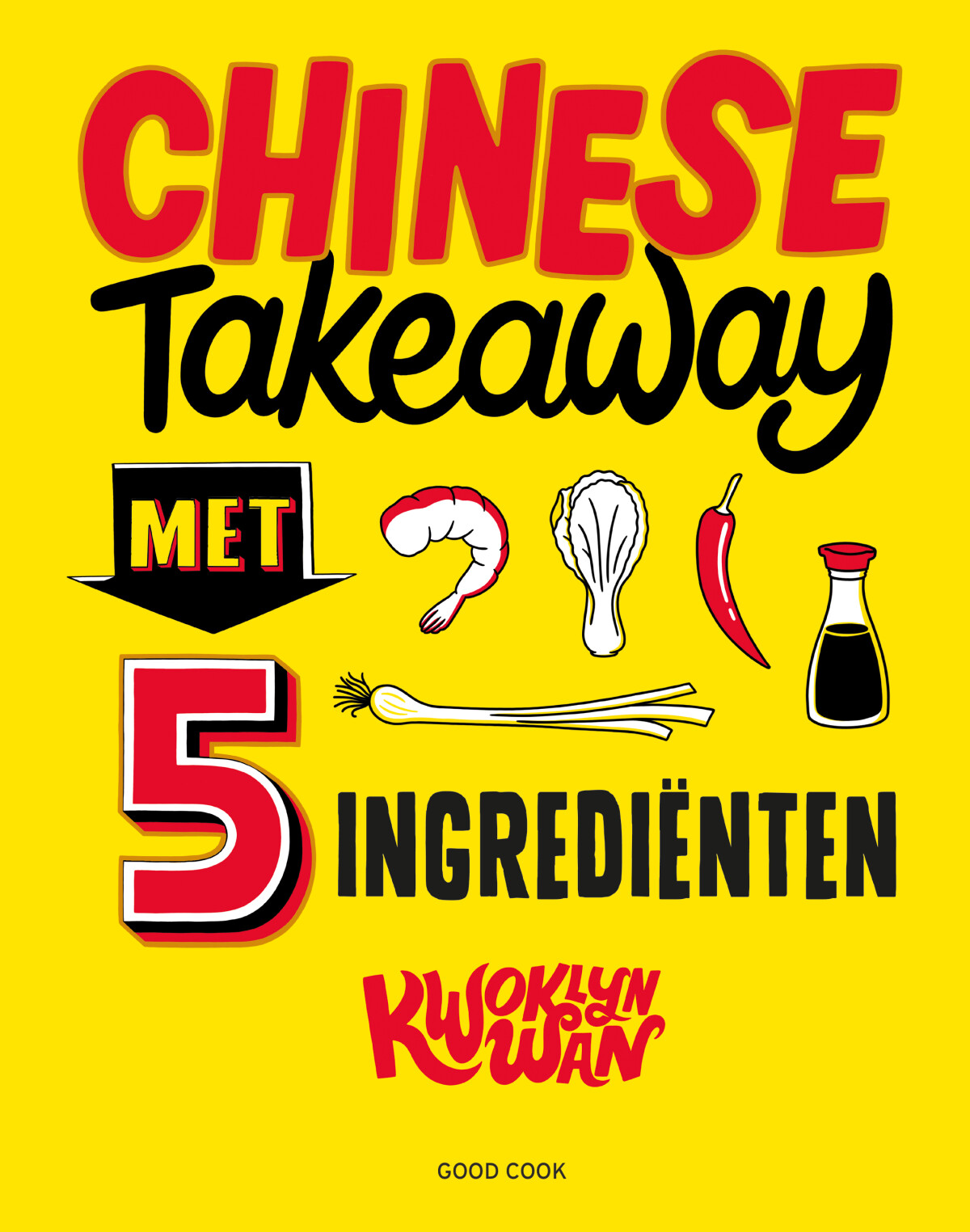 Chinese takeaway met 5 ingrediënten
