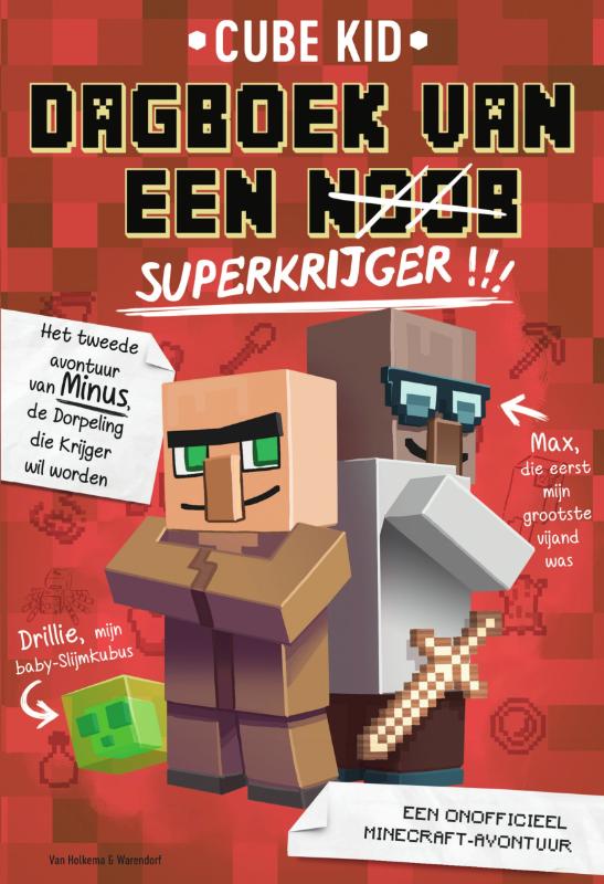 Superkrijger / Dagboek van een noob