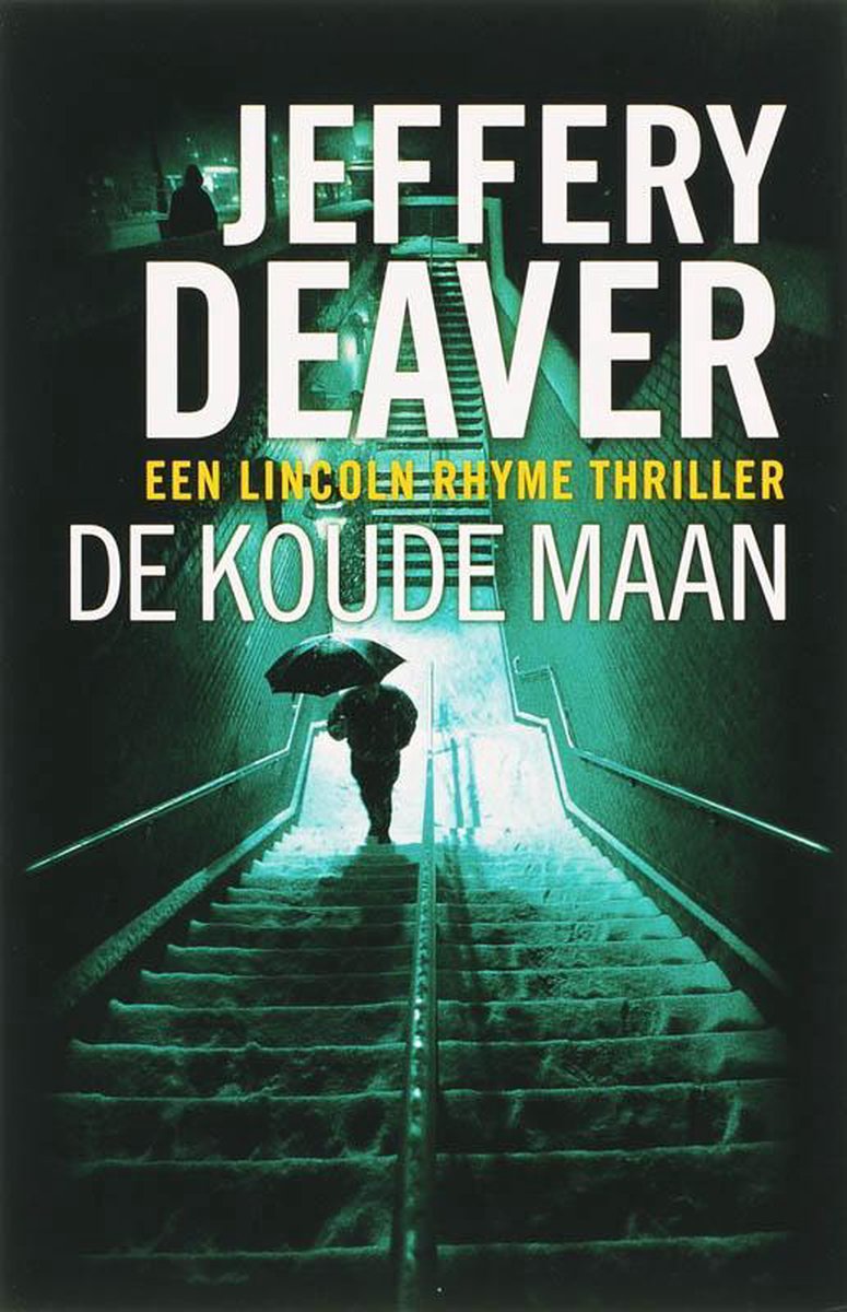 boekenbalie_9789026985737_cover De koude maan / Lincoln Rhyme / 7