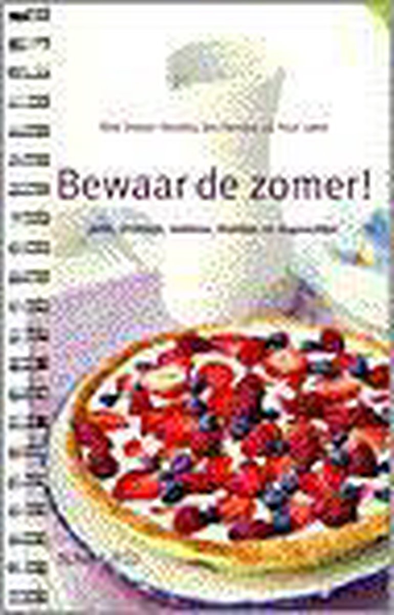 Bewaar de zomer !