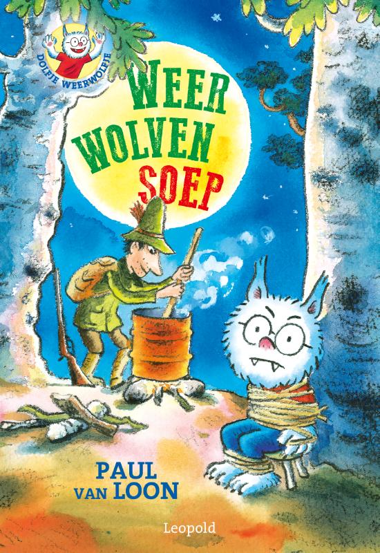 boekenbalie_9789025867997_cover Weerwolvensoep / Dolfje Weerwolfje / 16