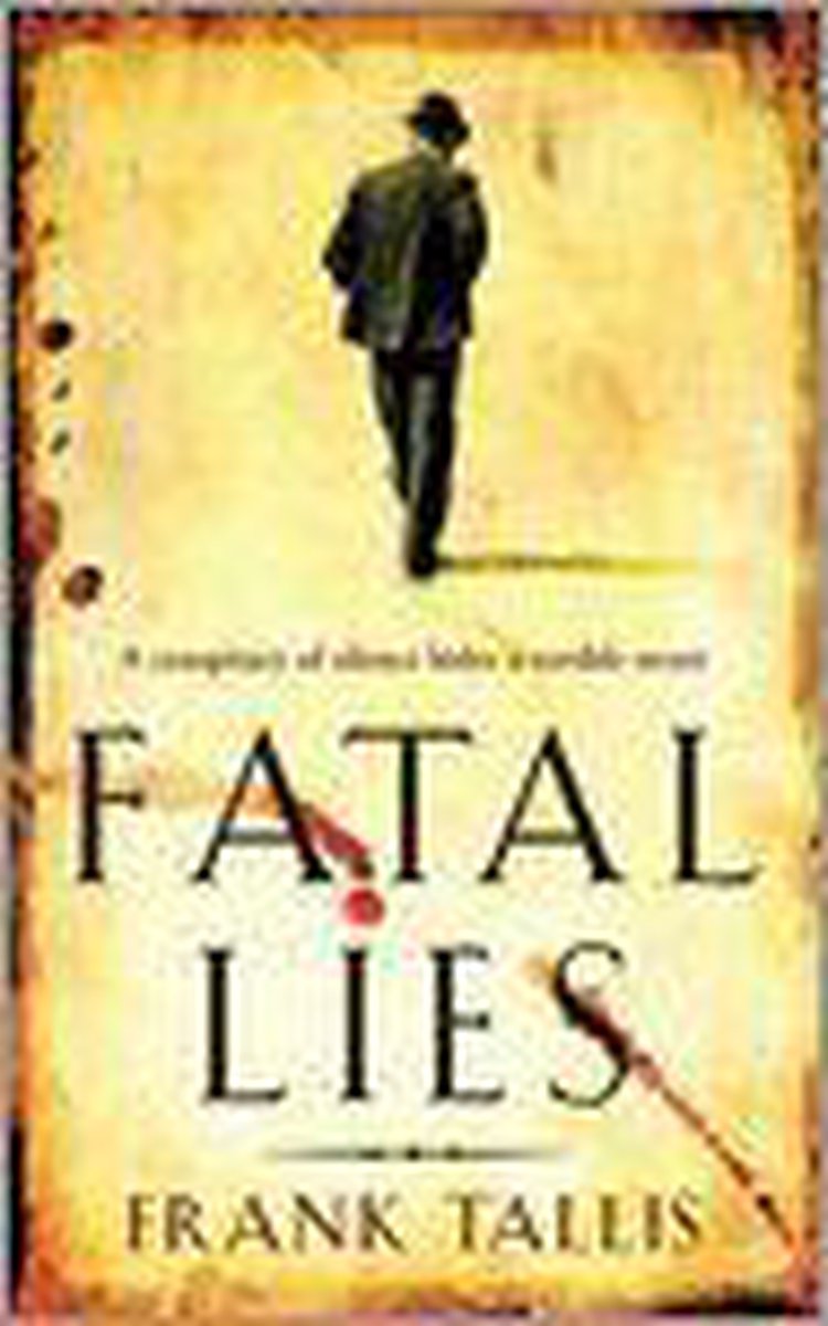 FATAL LIES