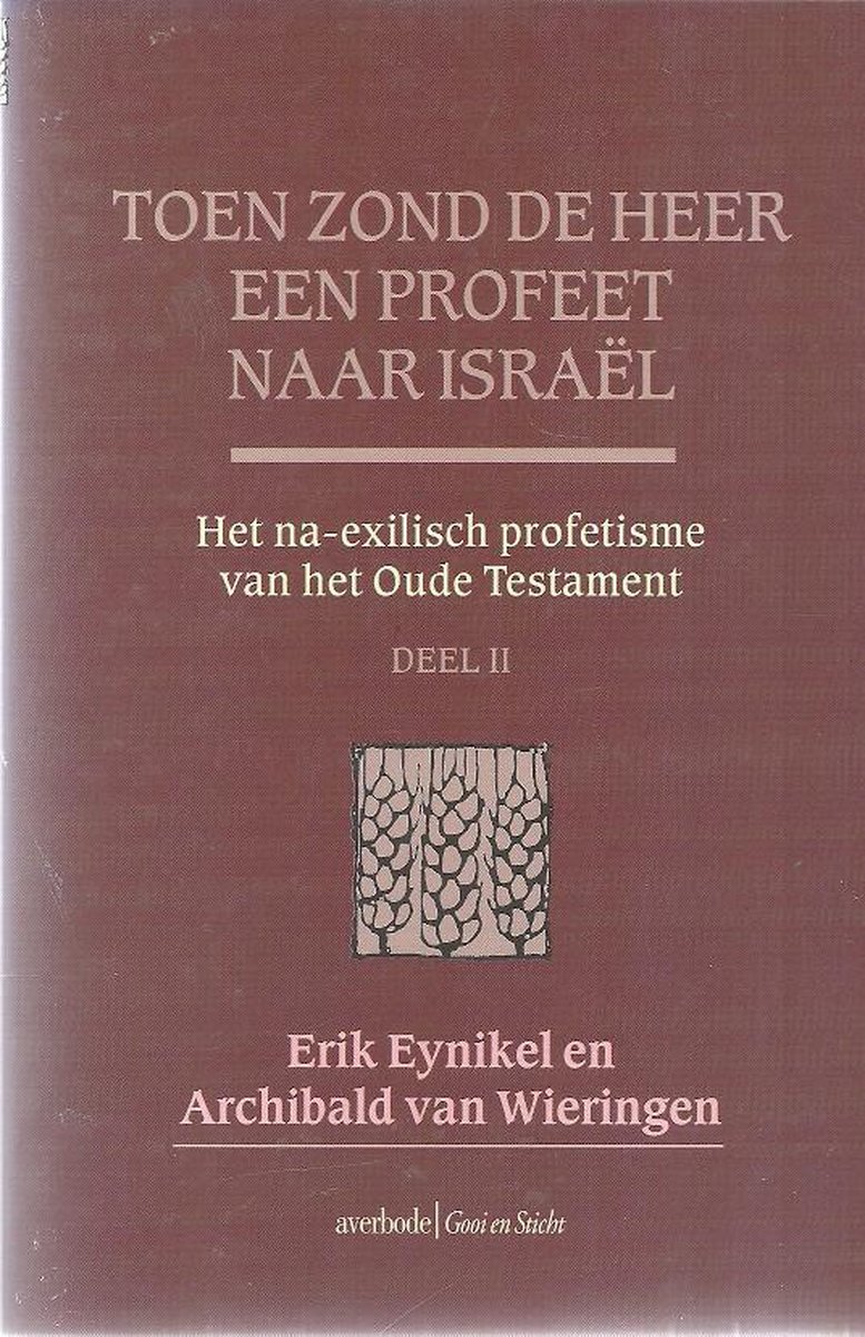 boekenbalie_9789030408611_cover II Het na-exilisch profetisme van het Oude Testament Toen zond de Heer een profeet naar Israel