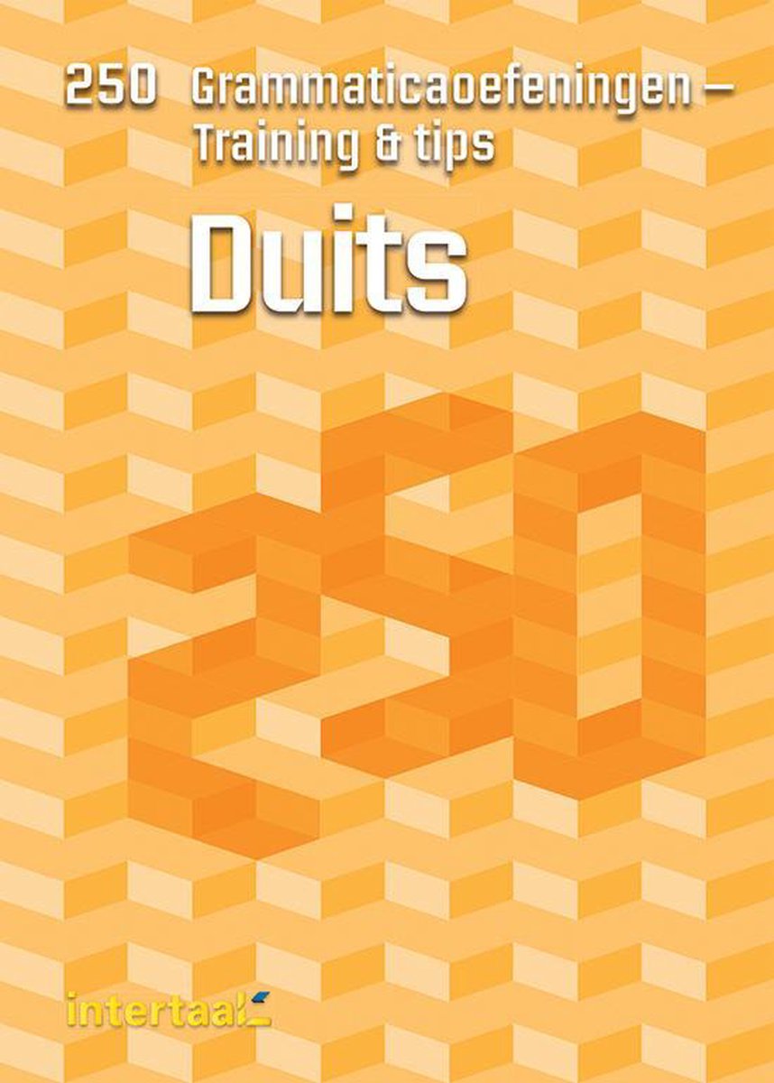 250 Grammaticaoefeningen - Training & tips Duits