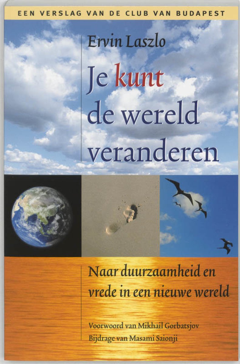 Je kunt de wereld veranderen