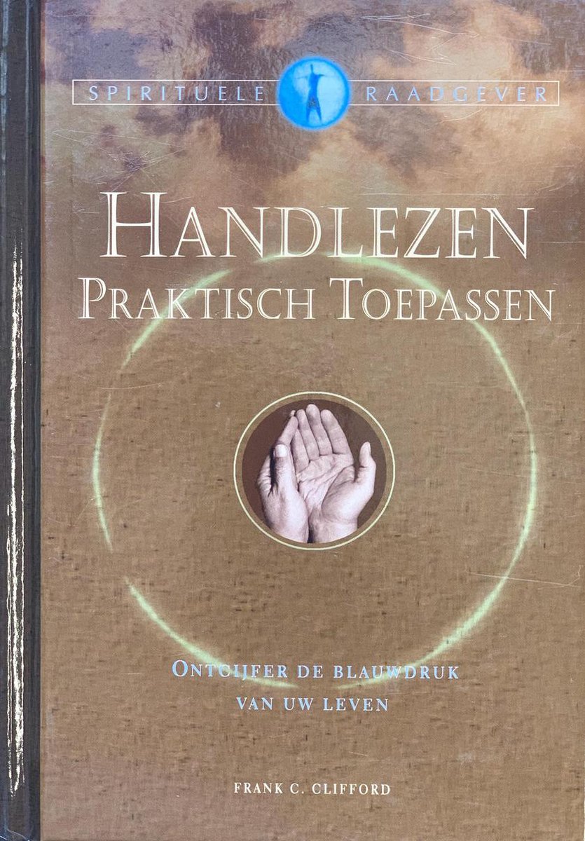 Handlezen- praktisch toepassen - Frank C. Clifford