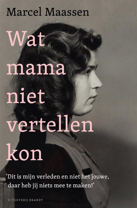 Marcel Maassen Wat Mama Niet Vertellen Kon