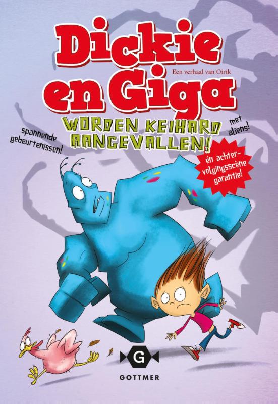 Dickie en Giga worden keihard aangevallen! / Dickie en Giga / 1
