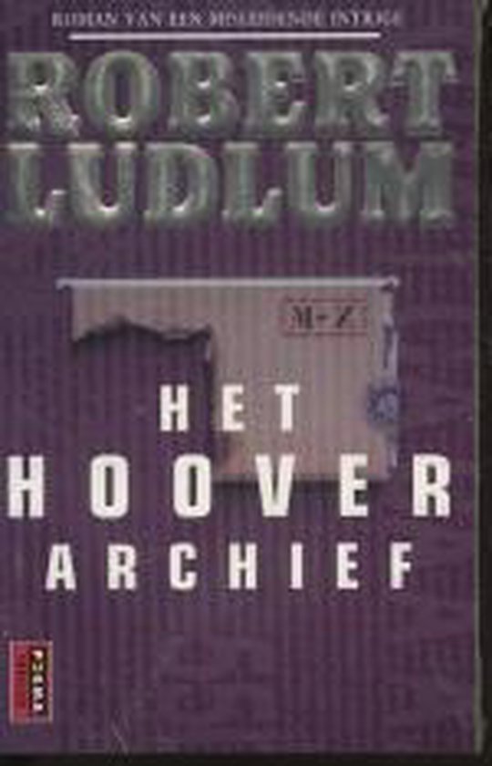 Het Hoover archief / Poema thriller