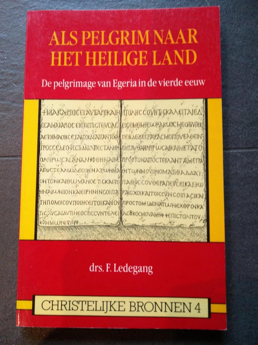 ALS PELGRIM NAAR HET HEILIGE LAND