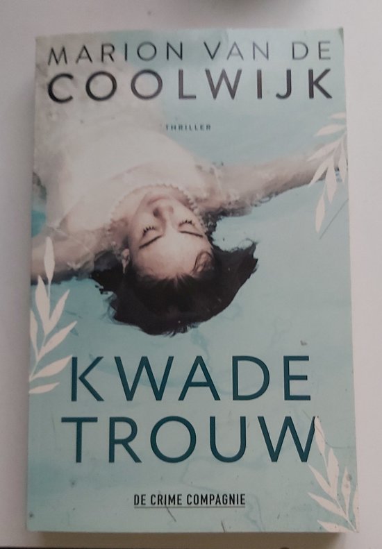 Kwade trouw