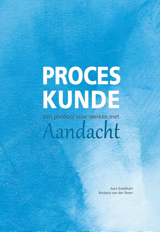 boekenbalie_9789082326130_cover Proceskunde: Een pleidooi voor werken met aandacht