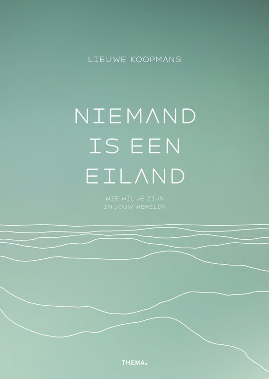 Niemand is een eiland