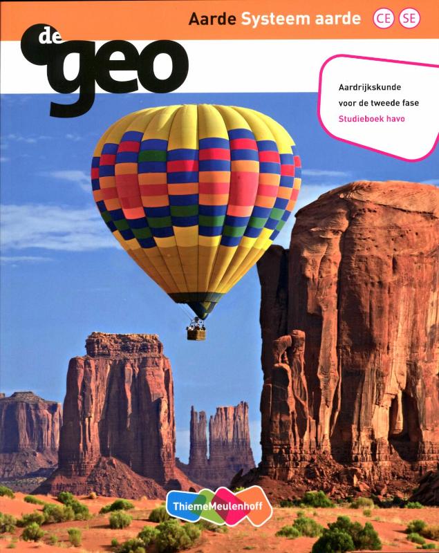 De Geo  - De Geo Aarde Systeem aarde Studieboek Havo