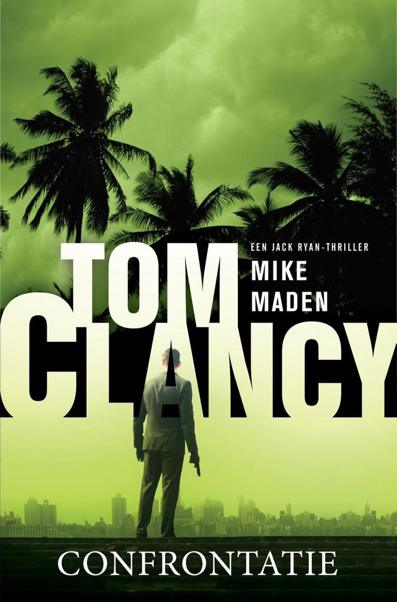 boekenbalie_9789400510326_cover Tom Clancy Confrontatie / Jack Ryan