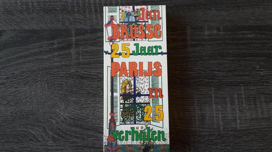 Vyfentwintig jaar parys in 25 verhalen