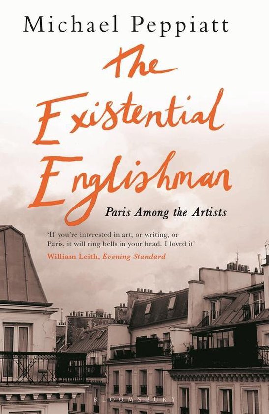 The Existential Englishman Paris Among the Artists