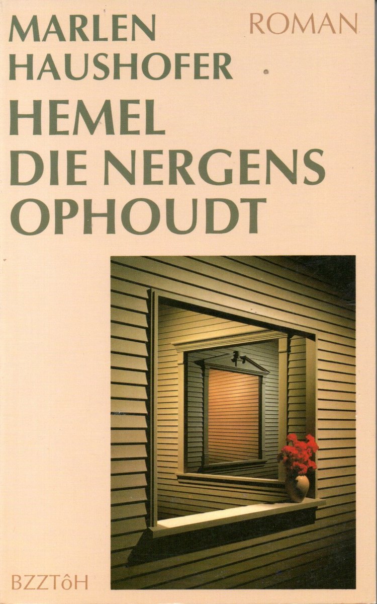 Haushofer Hemel Die Nergens Ophoudt